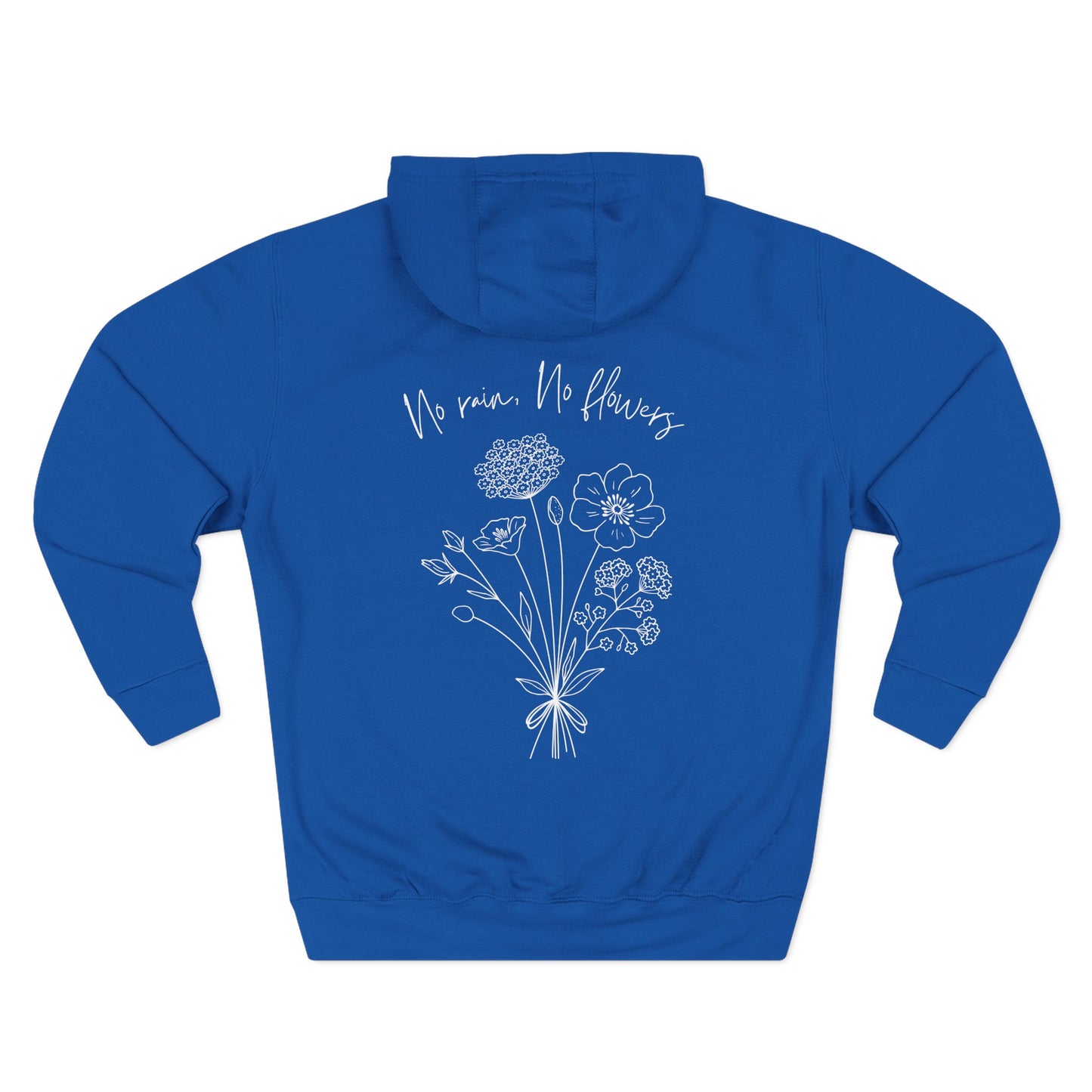 No Rain No Flowers Hoodie